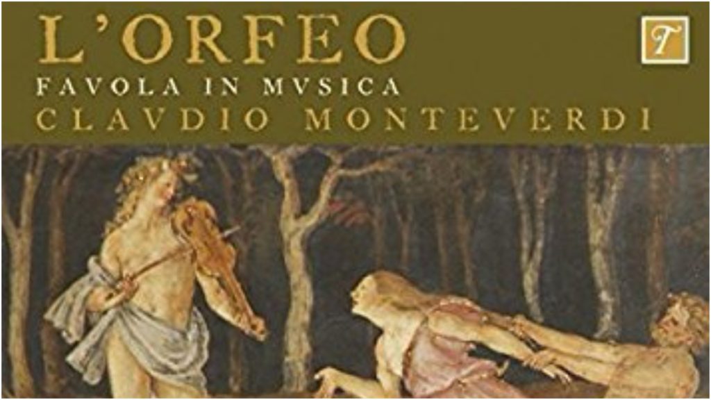 Opera Profile Monteverdis Lorfeo Watch