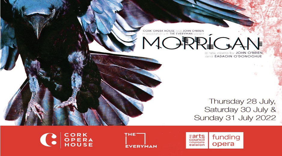 Cork Opera House to Premiere 'Morrígan' OperaWire OperaWire