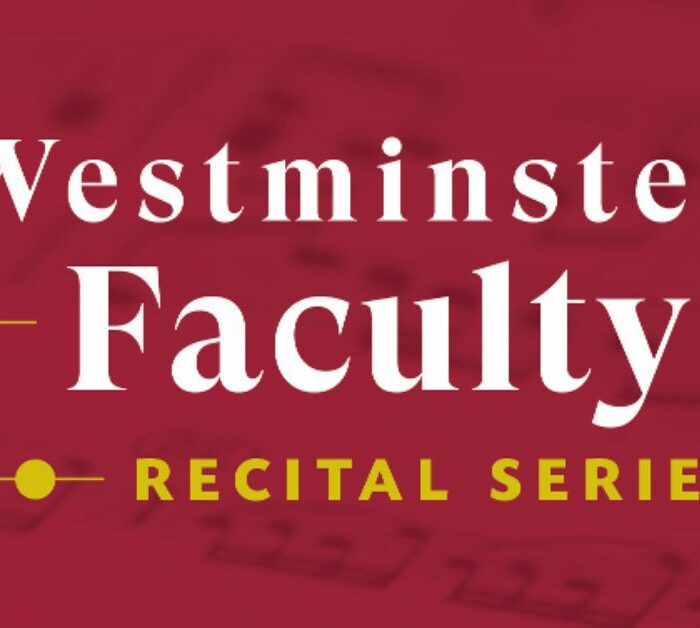 Westminister Recital Series
