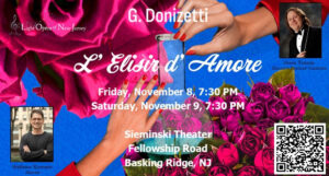 Light Opera of NJ to Present Donizetti’s ‘L’Elisir d’Amore’