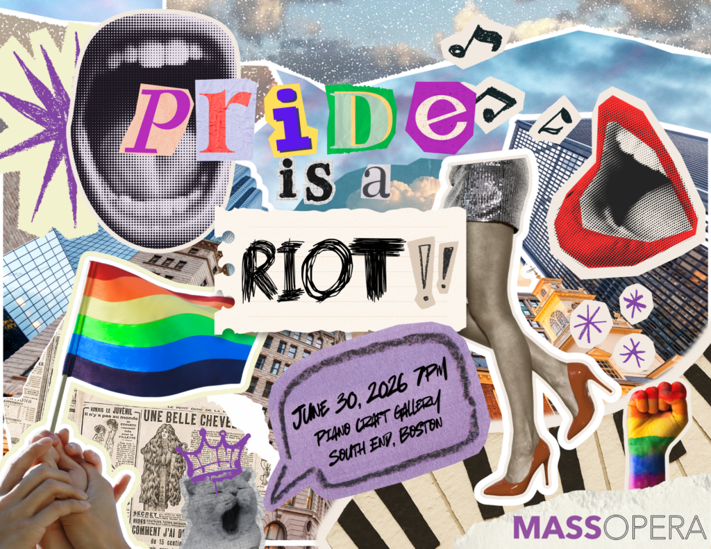 MassOpera to Present 'Pride is a Riot: Raising Hell with High Notes and Higher Heels'