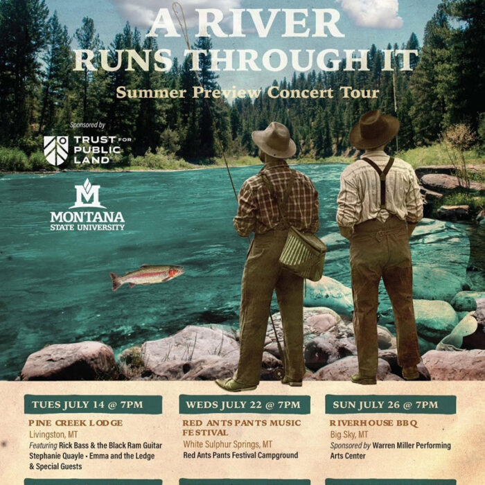 opera montana the river runs through it montana