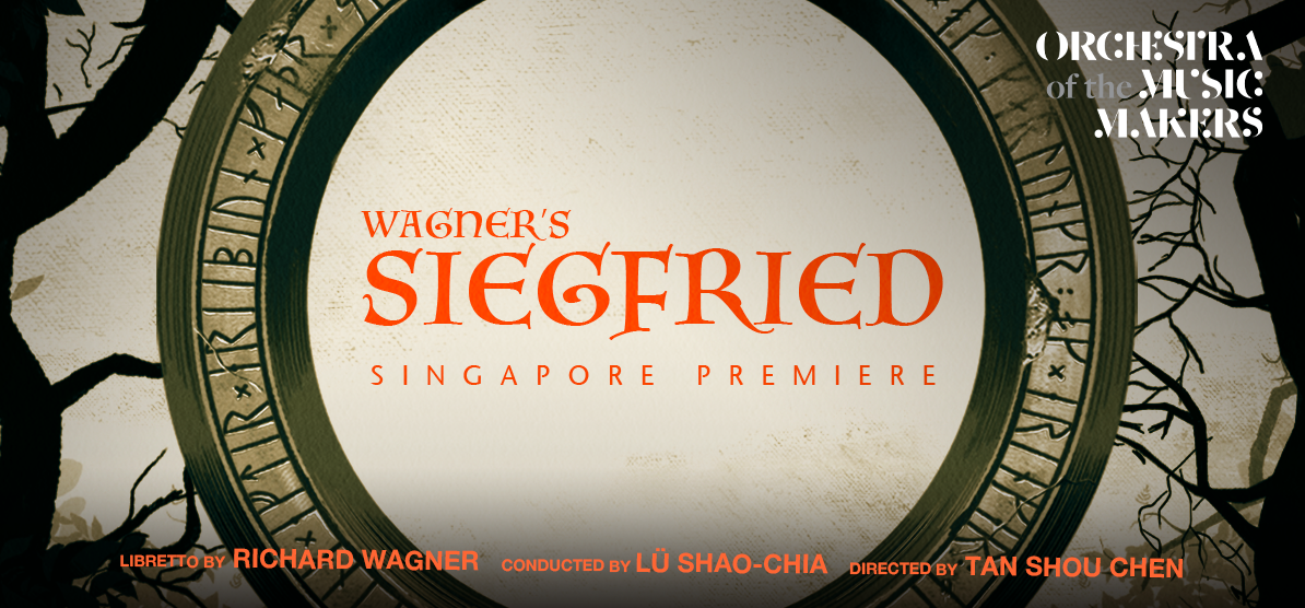 Orchestra of Music Makers to Present Singapore Premiere of 'Siegfried'