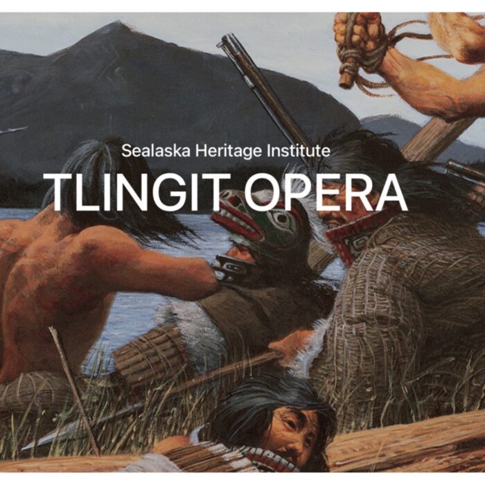 Tlingit Opera